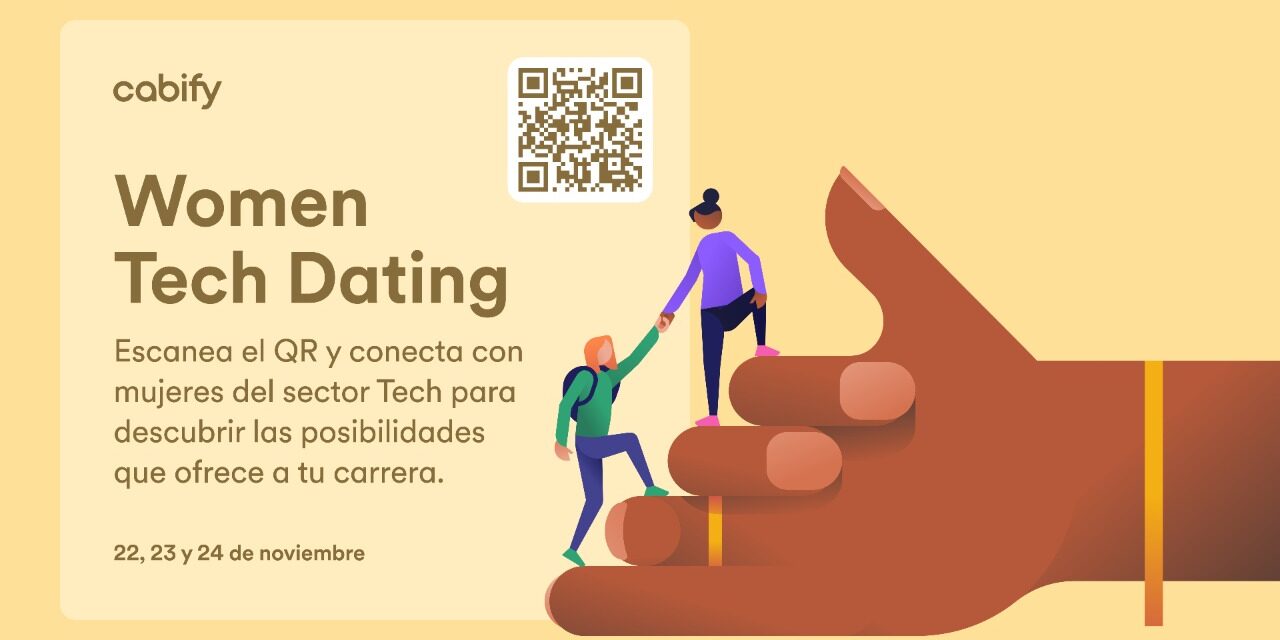 Cabify lanza #WomenTechDating, un evento online que conecta a mujeres de todo el mundo para impulsar el talento femenino en el sector tecnológico