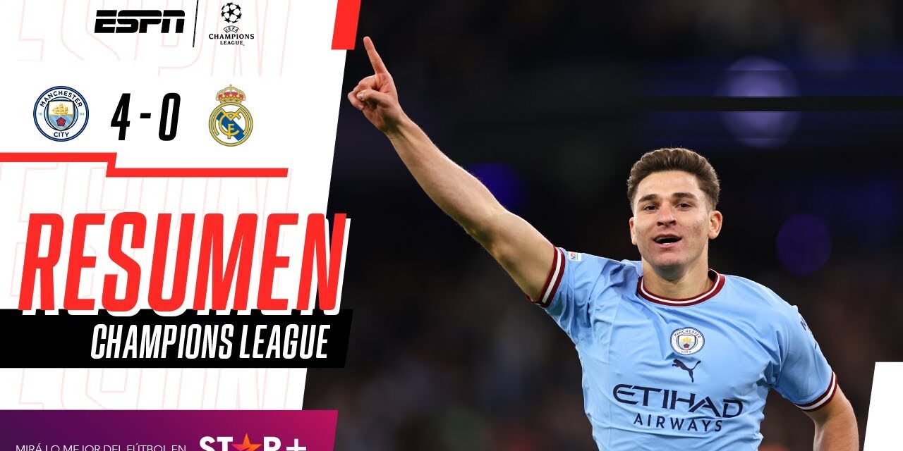 Manchester City 4-0 Real Madrid: los ciudadanos están en la final de la Champions League