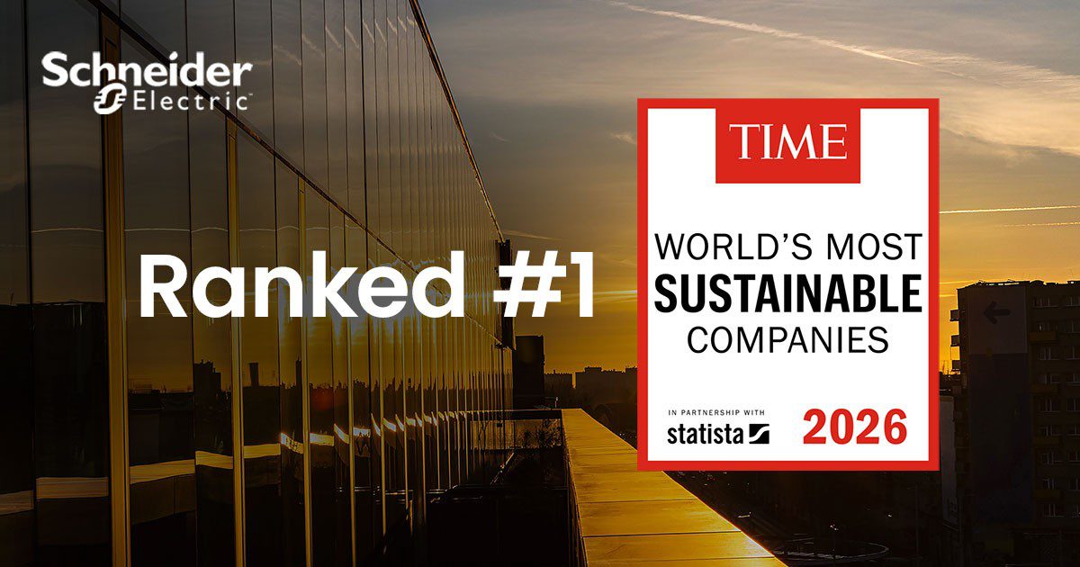 Schneider Electric es reconocida por TIME Magazine y Statista como la empresa más sostenible del mundo por tercer año consecutivo